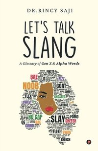 bokomslag Let's Talk Slang