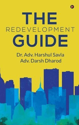 The Redevelopment Guide 1