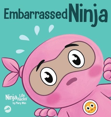 Mary Nhin - Embarrassed Ninja, Inbunden