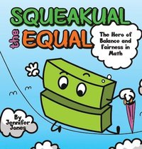 bokomslag Squeakual the Equal