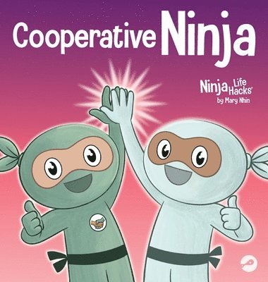 Mary Nhin - Cooperative Ninja, Inbunden