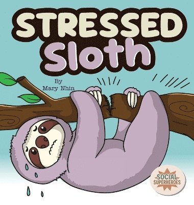 bokomslag Stressed Sloth