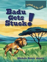 bokomslag Badu Gets Stuck!