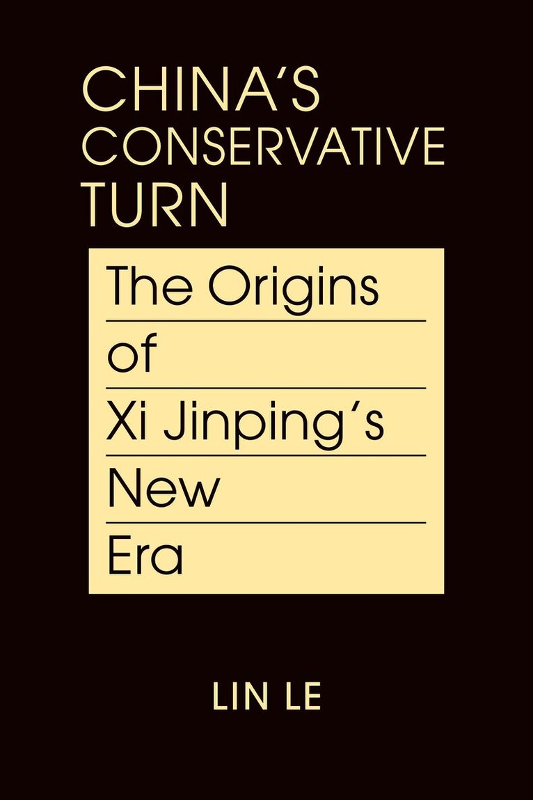China's Conservative Turn
