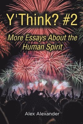 Alex Alexander, Alexander,Alex, - Y'Think? #2, Häftad