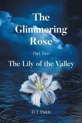 bokomslag Glimmering Rose Part Two