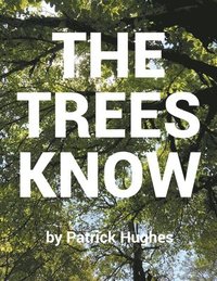 bokomslag Trees Know