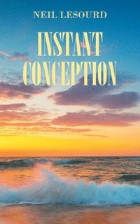bokomslag Instant Conception
