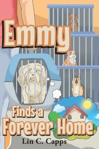bokomslag Emmy Finds a Forever Home