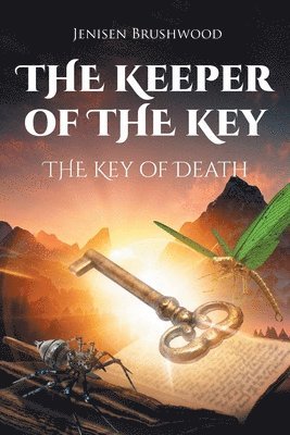 bokomslag The Keeper of the Key: The Key of Death