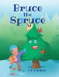 bokomslag Bruce the Spruce