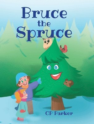 bokomslag Bruce the Spruce