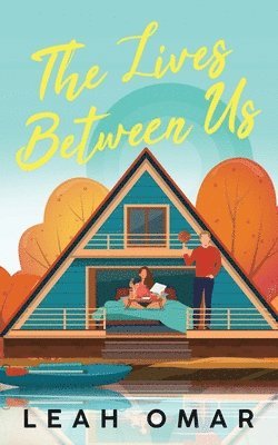 The Lives Between Us 1