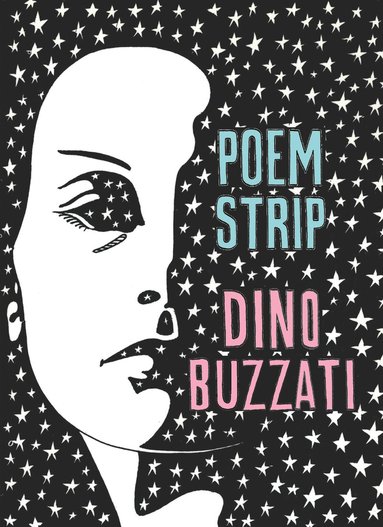 Dino Buzzati, Marina Harss - Poem Strip: Including an Explanation of the Afterlife, Häftad