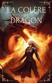 bokomslag Colère du Dragon