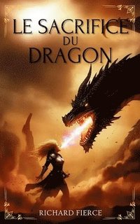 bokomslag Sacrifice du Dragon