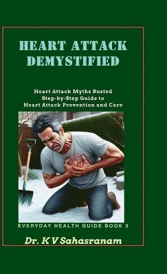 bokomslag Heart Attack Demystified