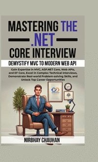 bokomslag Mastering the .NET Core Interview