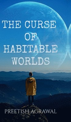 bokomslag Curse of Habitable Worlds