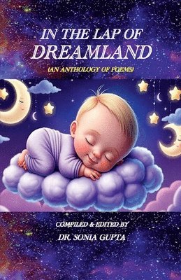 In the Lap of Dreamland 1