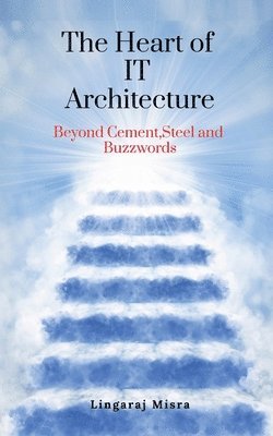 Heart of IT Architecture