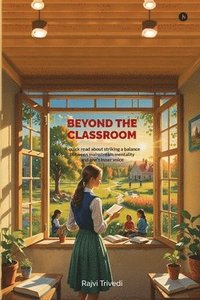 bokomslag Beyond The Classroom