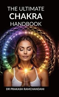 bokomslag The Ultimate Chakra Handbook