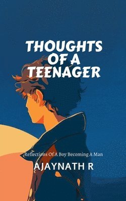 Thoughts of a Teenager 1