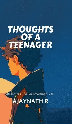 Thoughts of a Teenager 1