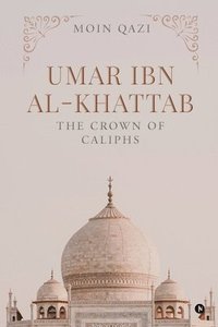 bokomslag Umar Ibn Al-Khattab