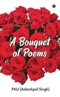 bokomslag Bouquet of Poems