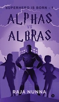 bokomslag Alphas Vs Albras