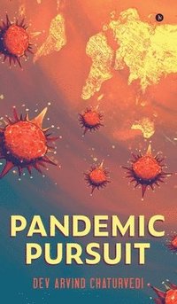 bokomslag Pandemic Pursuit