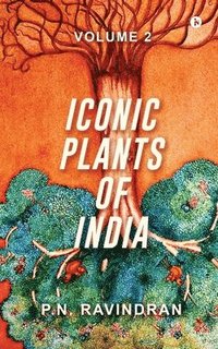 bokomslag Iconic Plants of India