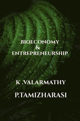 Bioeconomy and Entrepreneurship 1