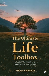 bokomslag The Ultimate Life Toolbox