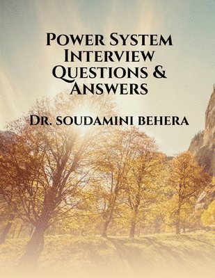 bokomslag Power System Interview Questions & Answers