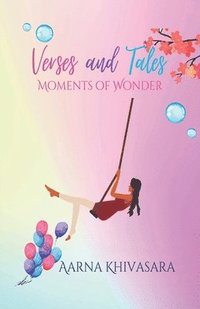 bokomslag Verses and Tales: Moments of Wonder