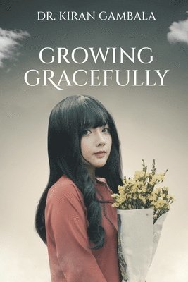 Growing Gracefully 1