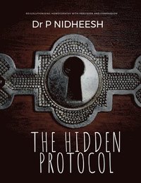 bokomslag The Hidden Protocol