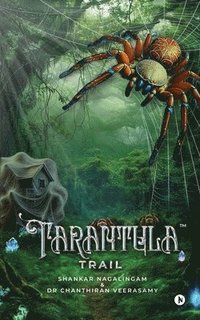 bokomslag Tarantula Trail TM