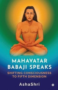 bokomslag Mahavatar Babaji Speaks