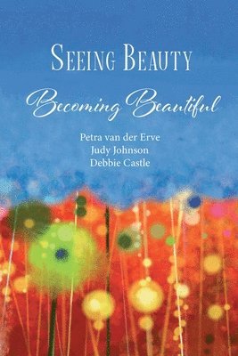 Seeing Beauty 1