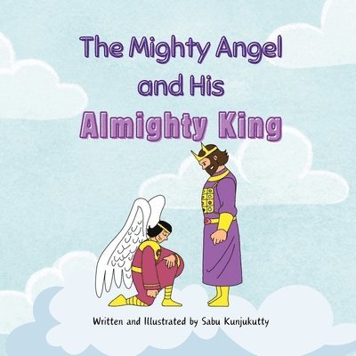 Sabu Kunjukutty - Mighty Angel and His Almighty King, Häftad