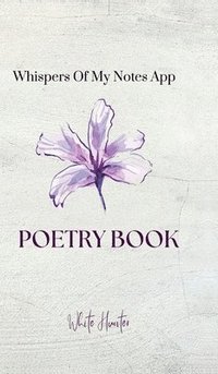 bokomslag Whispers of My Notes App
