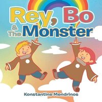 bokomslag Rey, Bo & The Monster