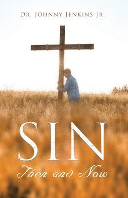 Sin Then and Now 1