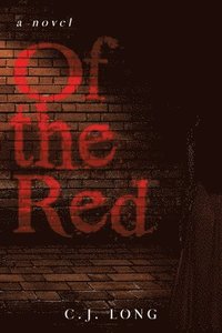 bokomslag Of the Red