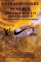 Mba Hairong Gui - Extraordinary Synergy Founder Built It CEO Cashed It, Inbunden