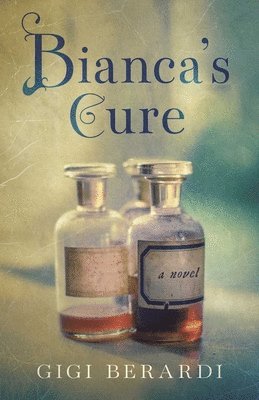 bokomslag Bianca's Cure